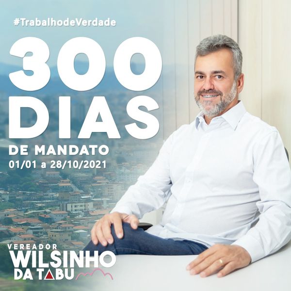 300 dias de mandato